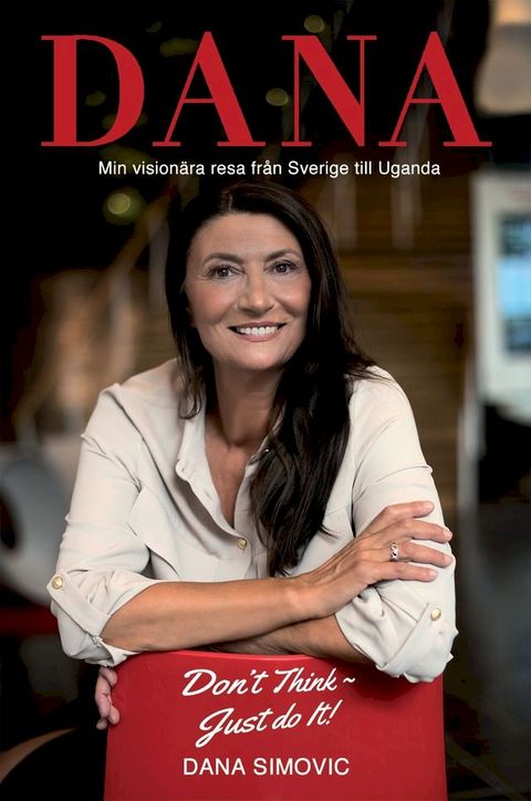 Min vision&auml;ra resa fr&aring;n Sverige till Uganda(Kobo/電子書)