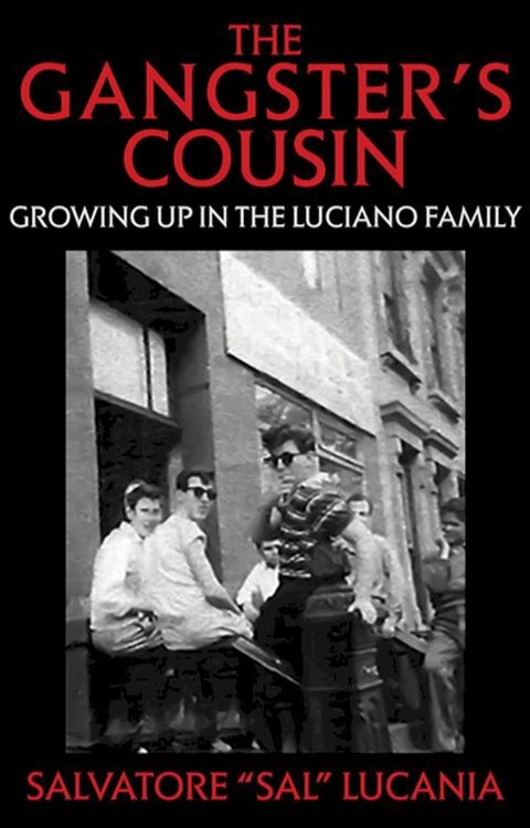 The Gangster's Cousin(Kobo/電子書)