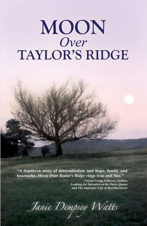 Moon Over Taylor's Ridge(Kobo/電子書)