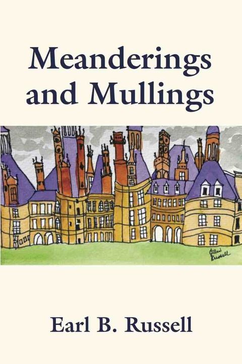 Meanderings and Mullings(Kobo/電子書)