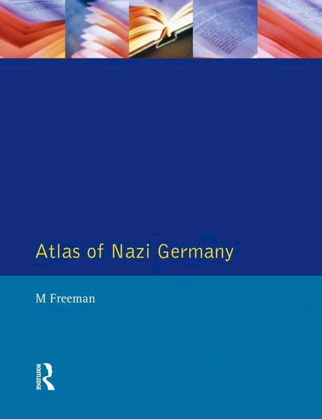  Atlas of Nazi Germany(Kobo/電子書)