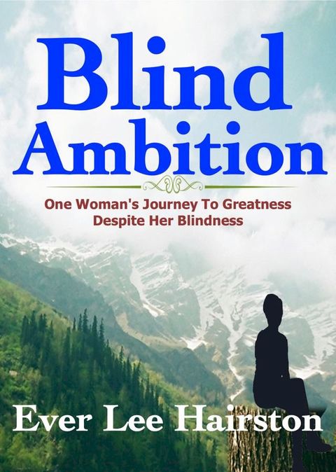 Blind Ambition(Kobo/電子書)