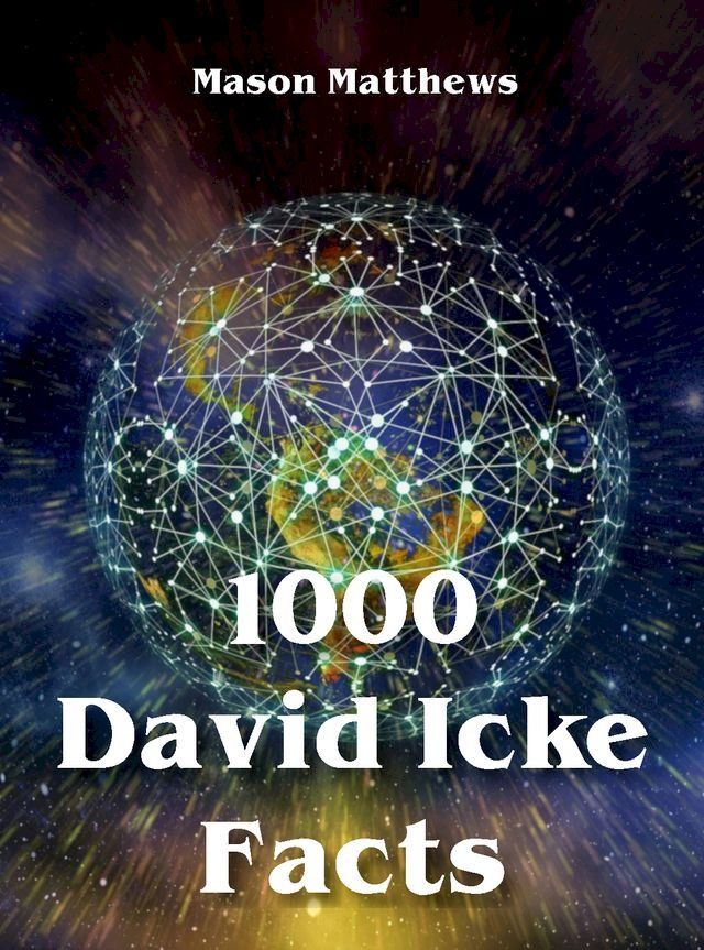  1000 David Icke Facts(Kobo/電子書)