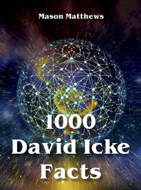 1000 David Icke Facts(Kobo/電子書)