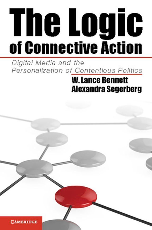  The Logic of Connective Action(Kobo/電子書)