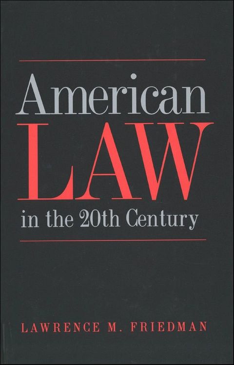 American Law in the Twentieth Century(Kobo/電子書)