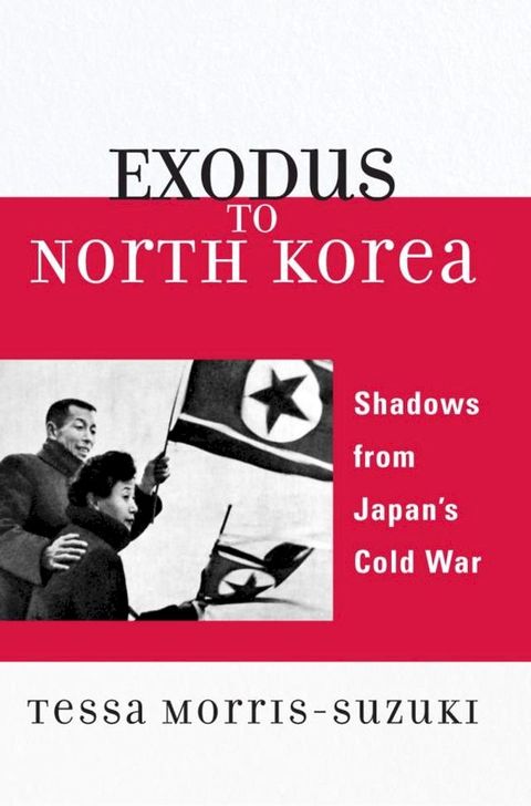 Exodus to North Korea(Kobo/電子書)