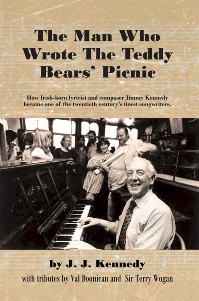  The Man Who Wrote the Teddy Bears' Picnic(Kobo/電子書)