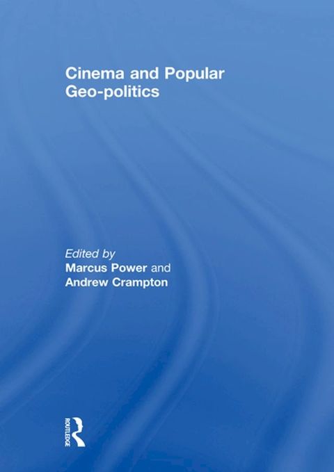 Cinema and Popular Geo-politics(Kobo/電子書)