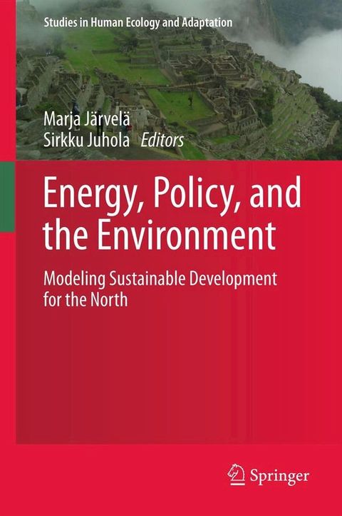 Energy, Policy, and the Environment(Kobo/電子書)