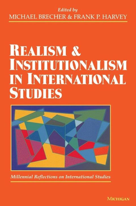 Realism and Institutionalism in International Studies(Kobo/電子書)