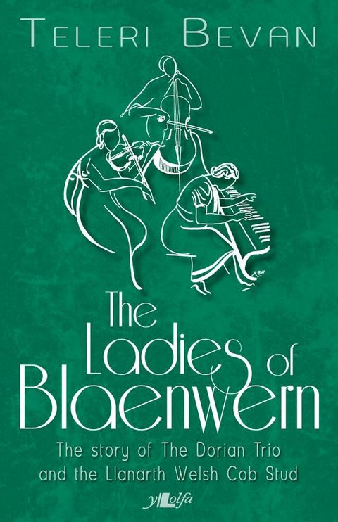 Ladies of Blaenwern(Kobo/電子書)