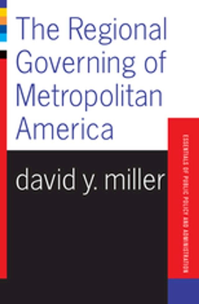  The Regional Governing Of Metropolitan America(Kobo/電子書)