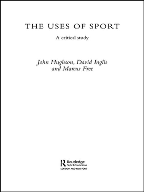 The Uses of Sport(Kobo/電子書)