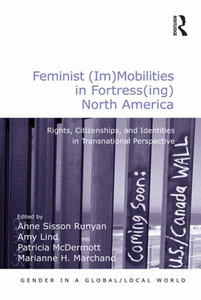  Feminist (Im)Mobilities in Fortress(ing) North America(Kobo/電子書)