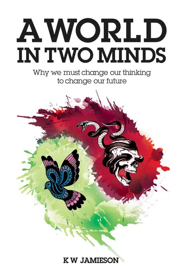  A World in Two Minds(Kobo/電子書)