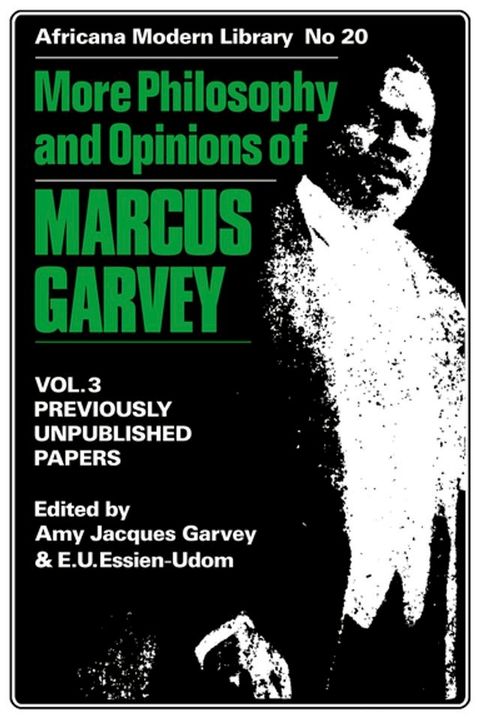 More Philosophy and Opinions of Marcus Garvey(Kobo/電子書)