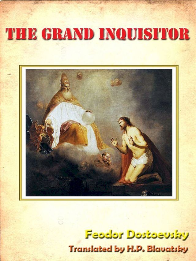  The Grand Inquisitor [Annotated](Kobo/電子書)