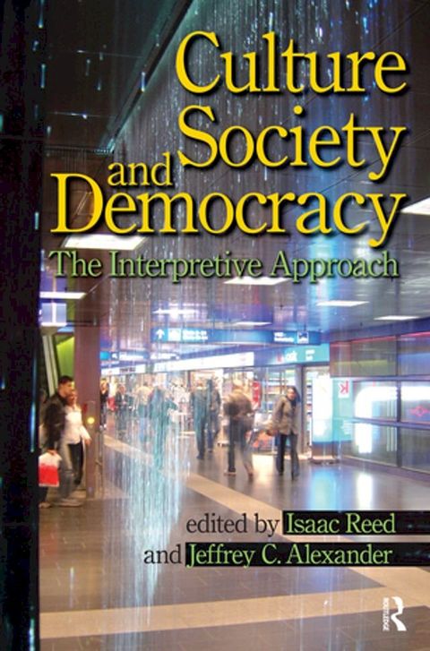 Culture, Society, and Democracy(Kobo/電子書)