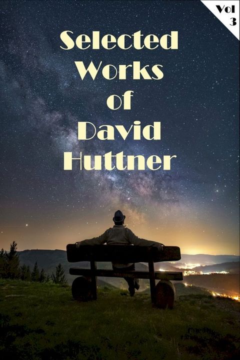 Selected Works of David Huttner Volume 3(Kobo/電子書)