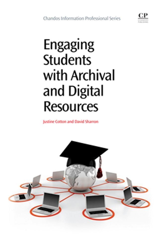  Engaging Students with Archival and Digital Resources(Kobo/電子書)