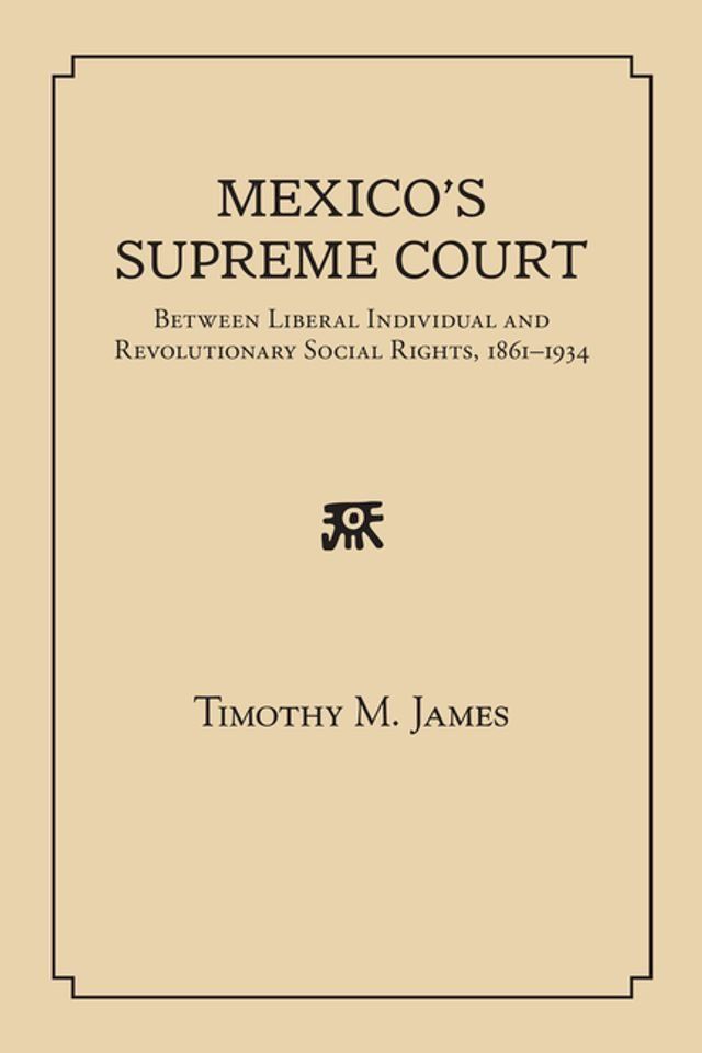  Mexico's Supreme Court(Kobo/電子書)