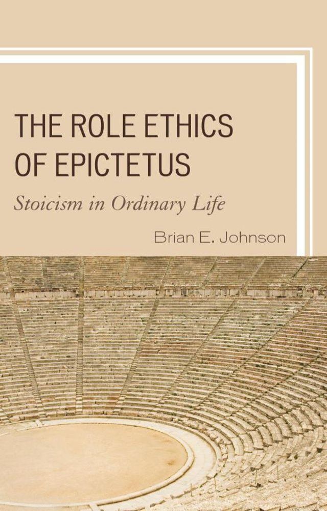  The Role Ethics of Epictetus(Kobo/電子書)