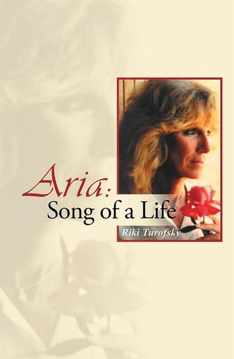 Aria: Song of a Life(Kobo/電子書)