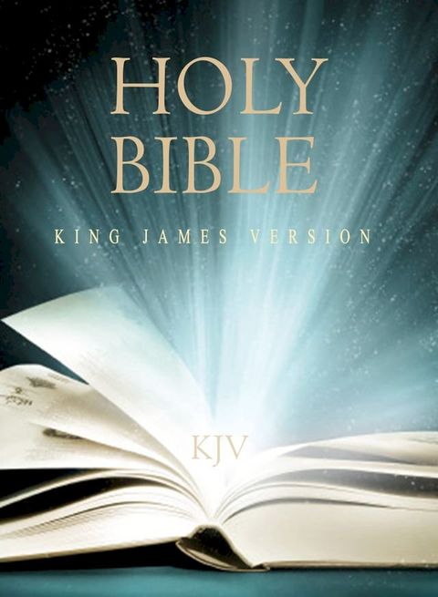 The King James Version Bible (Old and New Testament)(Kobo/電子書)