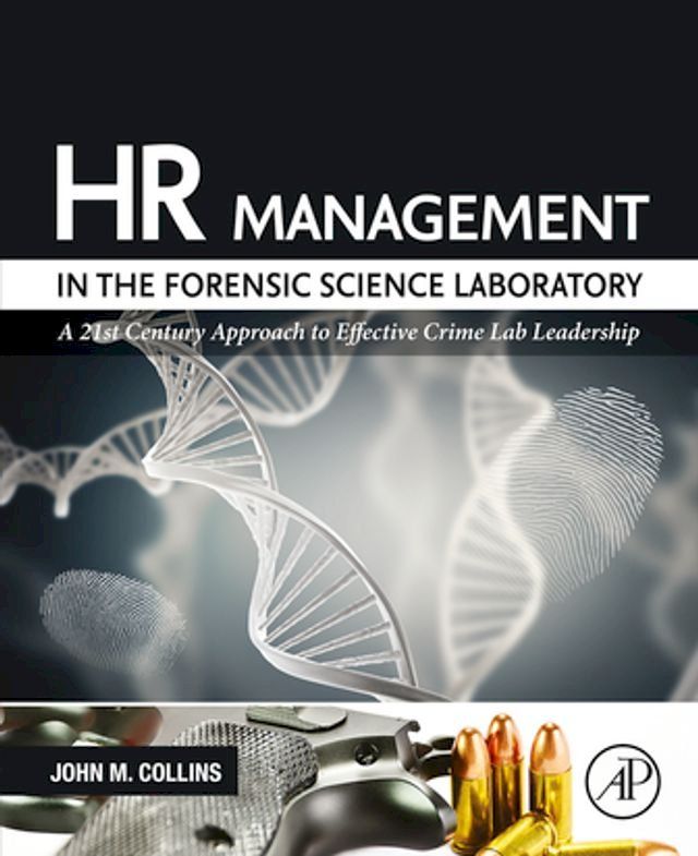  HR Management in the Forensic Science Laboratory(Kobo/電子書)