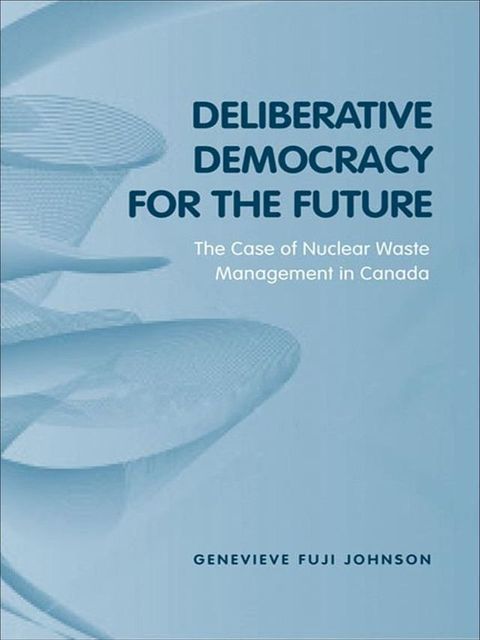 Deliberative Democracy for the Future(Kobo/電子書)