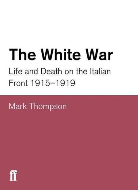 The White War(Kobo/電子書)