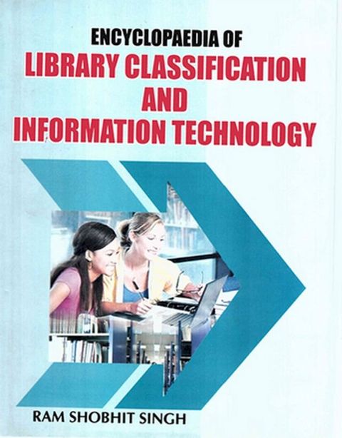 Encyclopaedia of Library Classification and Information Technology(Kobo/電子書)