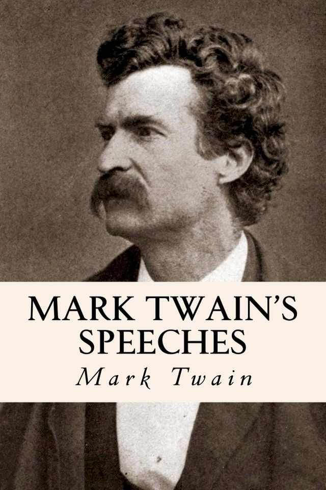  Mark Twain's Speeches(Kobo/電子書)