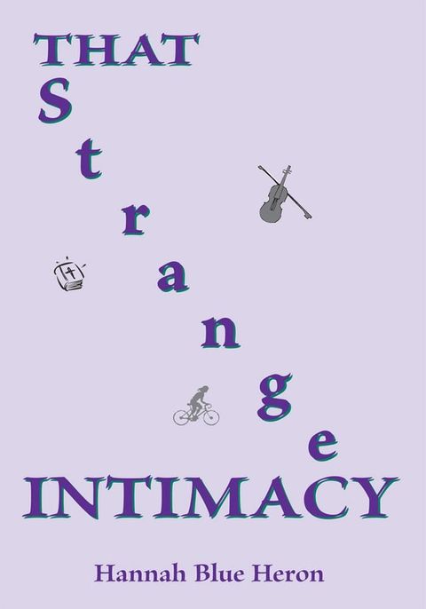 That Strange Intimacy(Kobo/電子書)