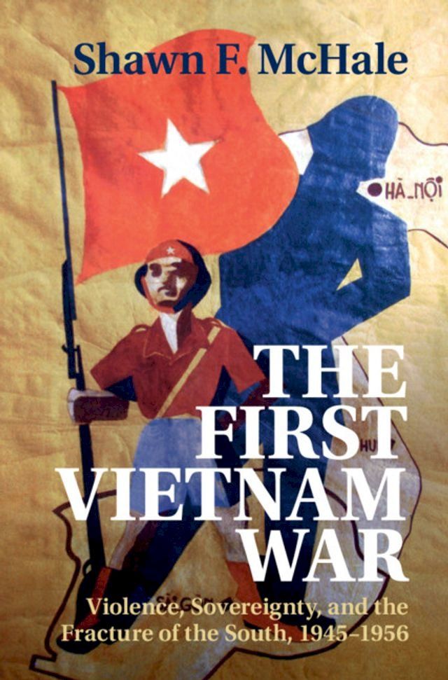  The First Vietnam War(Kobo/電子書)