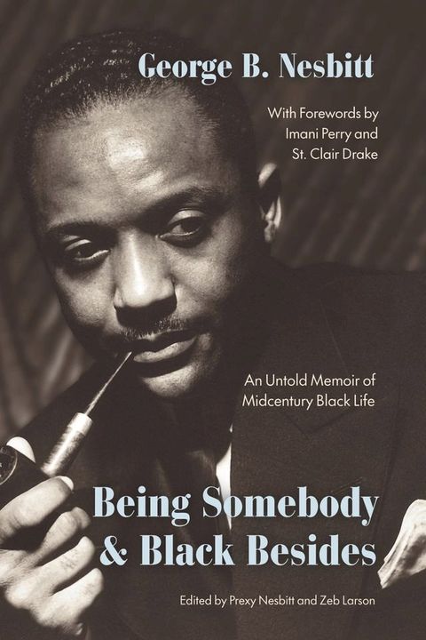 Being Somebody and Black Besides(Kobo/電子書)