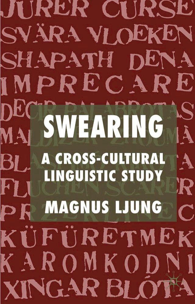  Swearing: A Cross-Cultural Linguistic Study(Kobo/電子書)