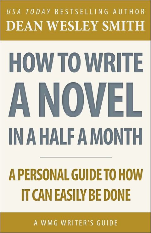 How to Write a Novel in Half a Month(Kobo/電子書)