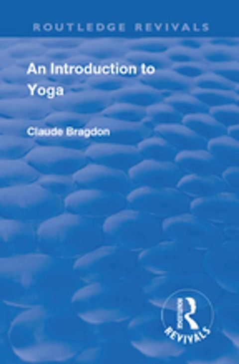 Revival: An Introduction to Yoga (1933)(Kobo/電子書)