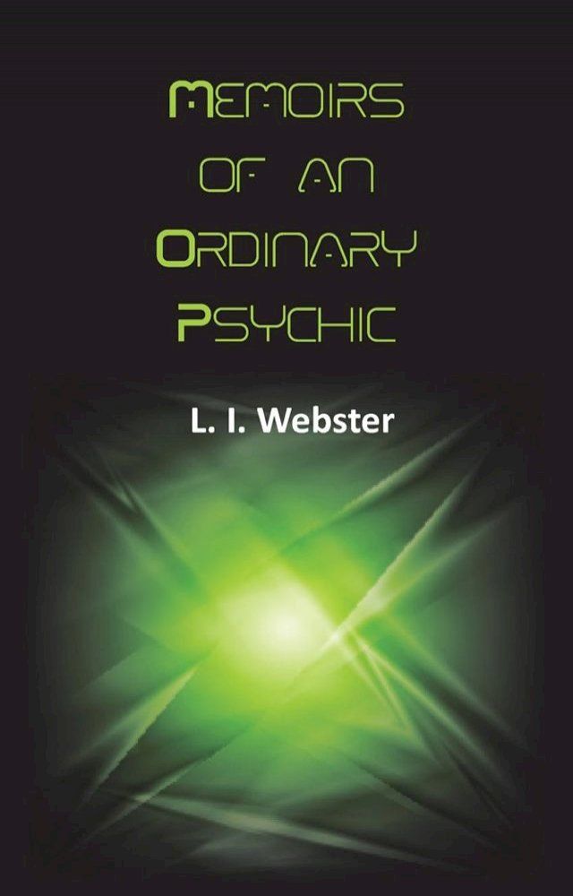  Memoirs of an Ordinary Psychic(Kobo/電子書)