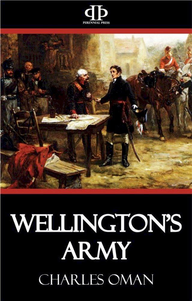  Wellington's Army(Kobo/電子書)