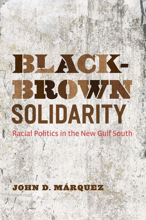 Black-Brown Solidarity(Kobo/電子書)