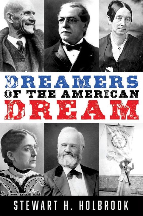 Dreamers of the American Dream(Kobo/電子書)