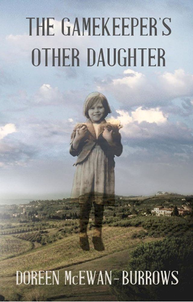  The Gamekeepers Other Daughter(Kobo/電子書)