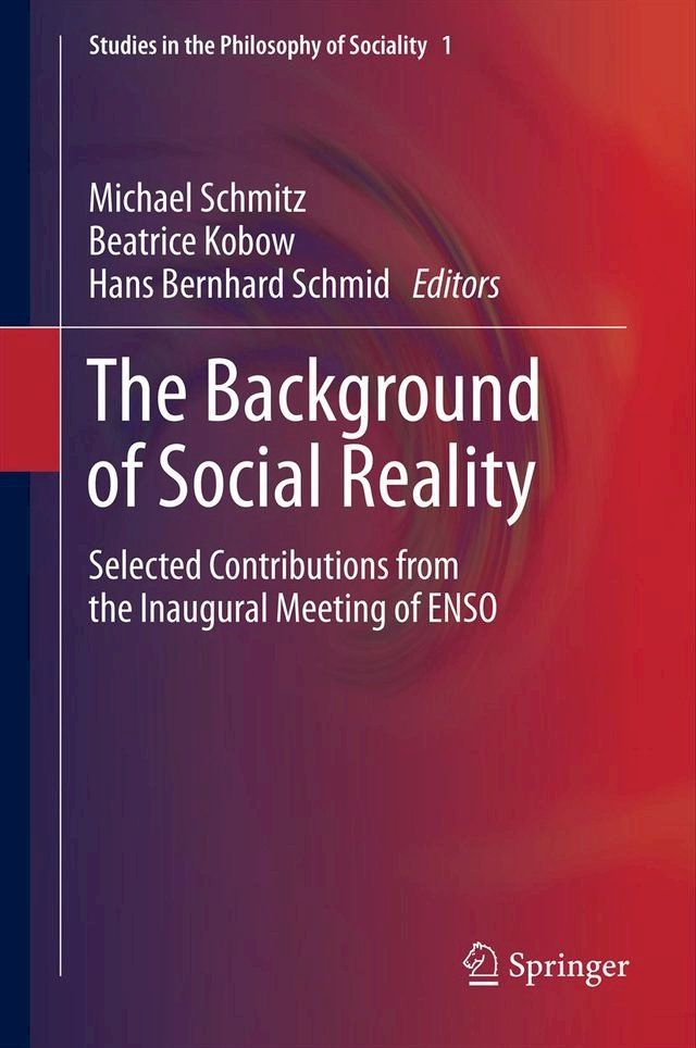  The Background of Social Reality(Kobo/電子書)