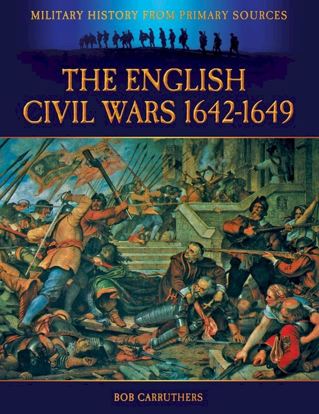  The English Civil Wars 1642-1649(Kobo/電子書)