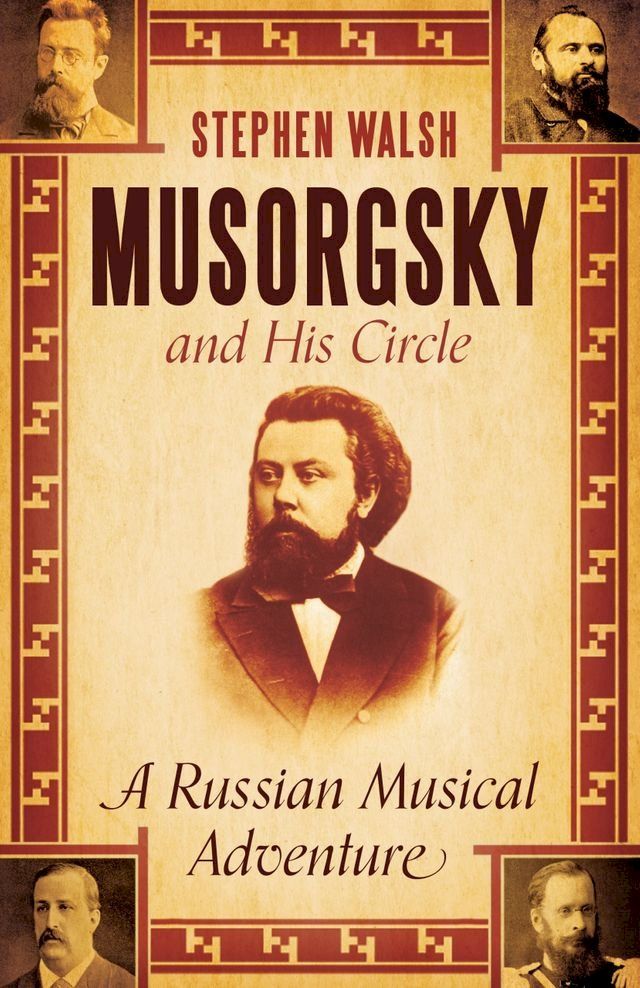  Musorgsky and His Circle(Kobo/電子書)