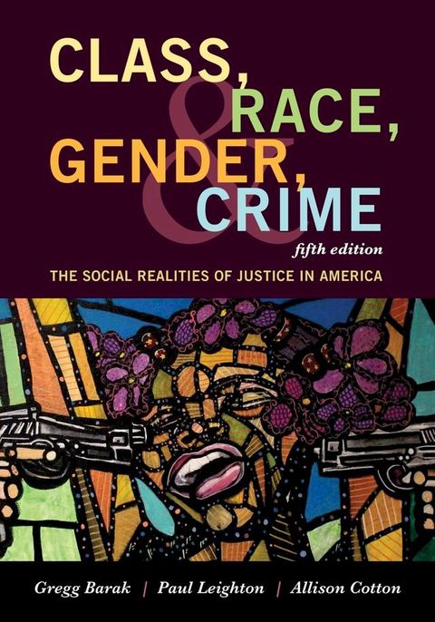 Class, Race, Gender, and Crime(Kobo/電子書)