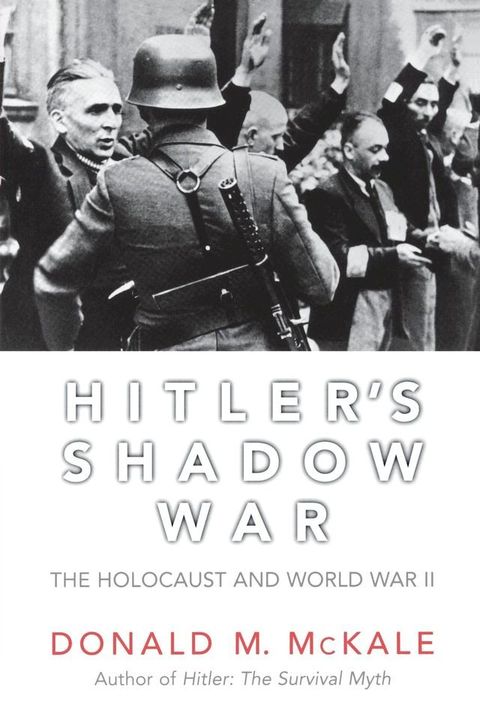 Hitler's Shadow War(Kobo/電子書)